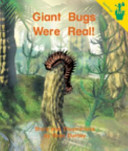 Giant Bugs Were Real! cover