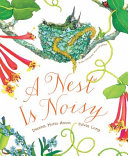 A Nest Is Noisy cover