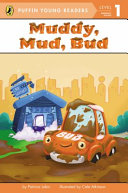 Muddy, Mud, Bud cover