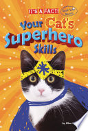 Your Cat's Superhero Skills cover