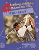 100 Unforgettable Moments in Pro Golf cover