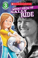 When I Grow Up: Sally Ride cover