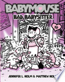 Babymouse: Bad Babysitter cover