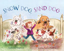 Snow Dog, Sand Dog cover