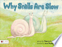 Why Snails Are Slow cover