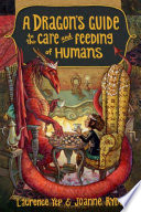 A Dragon's Guide to the Care and Feeding of Humans cover