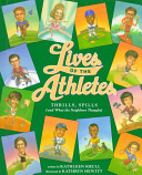 Lives of the Athletes: Thrills, Spills (and What the Neighbors Thought) cover
