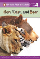 Lion, Tiger, and Bear cover