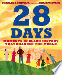 28 Days: Moments in Black History That Changed the World cover