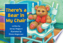 There's a Bear in My Chair cover