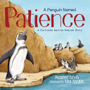A Penguin Named Patience: A Hurricane Katrina Rescue Story cover