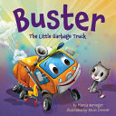 Buster: The Little Garbage Truck cover