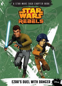 Star Wars Rebels: Ezra's Duel with Danger cover