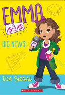 Emma Is on the Air: Big News! cover