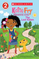 Katie Fry Private Eye: The Lost Kitten cover