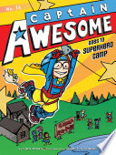 Captain Awesome Goes to Superhero Camp cover