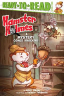 Hamster Holmes: A Mystery Comes Knocking cover