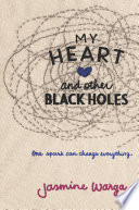 My Heart and Other Black Holes cover