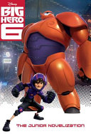 Big Hero 6: The Junior Novelization cover