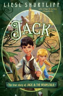 Jack: The True Story of Jack and the Beanstalk cover