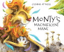 Monty's Magnificent Mane cover