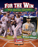 For the Win: The World Series cover
