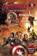 Marvel's Avengers: Age of Ultron: Friends and Foes cover