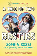 A Tale of Two Besties: A Hello Giggles Novel cover