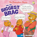 The Berenstain Bears and the Biggest Brag cover