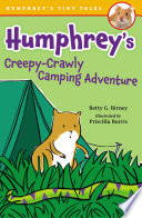 Humphrey's Creepy-Crawly Camping Adventure cover