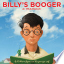 Billy's Booger: A Memoir (Sorta) cover