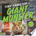 Tiny Hamster Is a Giant Monster cover