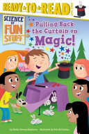 Pulling Back the Curtain on Magic! cover
