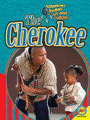 The Cherokee (Weigl/AV2 Books) cover