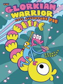 The Glorkian Warrior Eats Adventure Pie cover