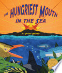 The Hungriest Mouth in the Sea cover