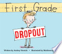 First Grade Dropout cover