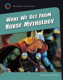 What We Get from Norse Mythology cover