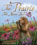 The Prairie that Nature Built cover