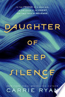 Daughter of Deep Silence cover