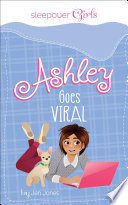 Ashley Goes Viral cover