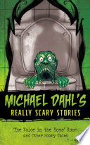 The Voice in the Boys' Room and Other Scary Tales cover