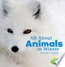 All About Animals in Winter cover