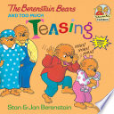 The Berenstain Bears and Too Much Teasing cover
