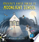 Mouse's First Night at Moonlight School cover