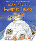 Tacky and the Haunted Igloo cover