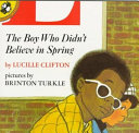 The Boy Who Didn't Believe in Spring cover