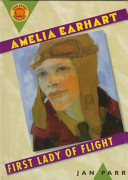 Amelia Earhart: First Lady of Flight cover