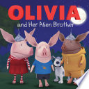 Olivia and Her Alien Brother cover