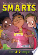 S.M.A.R.T.S. and the 3-D Danger cover